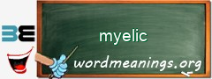 WordMeaning blackboard for myelic